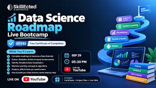 Data Science Roadmap – Live Bootcamp