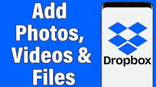 How To Upload Photo, Video & File On Dropbox | Add Photos, Videos & Files To Dropbox Mobile App screenshot 3