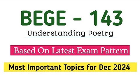 IGNOU BEGE-143 Important Questions With Answers for Dec 2024 exam | Understanding Poetry |#bege143