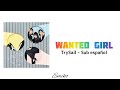 Wanted Girl - TrySail [Sub español]