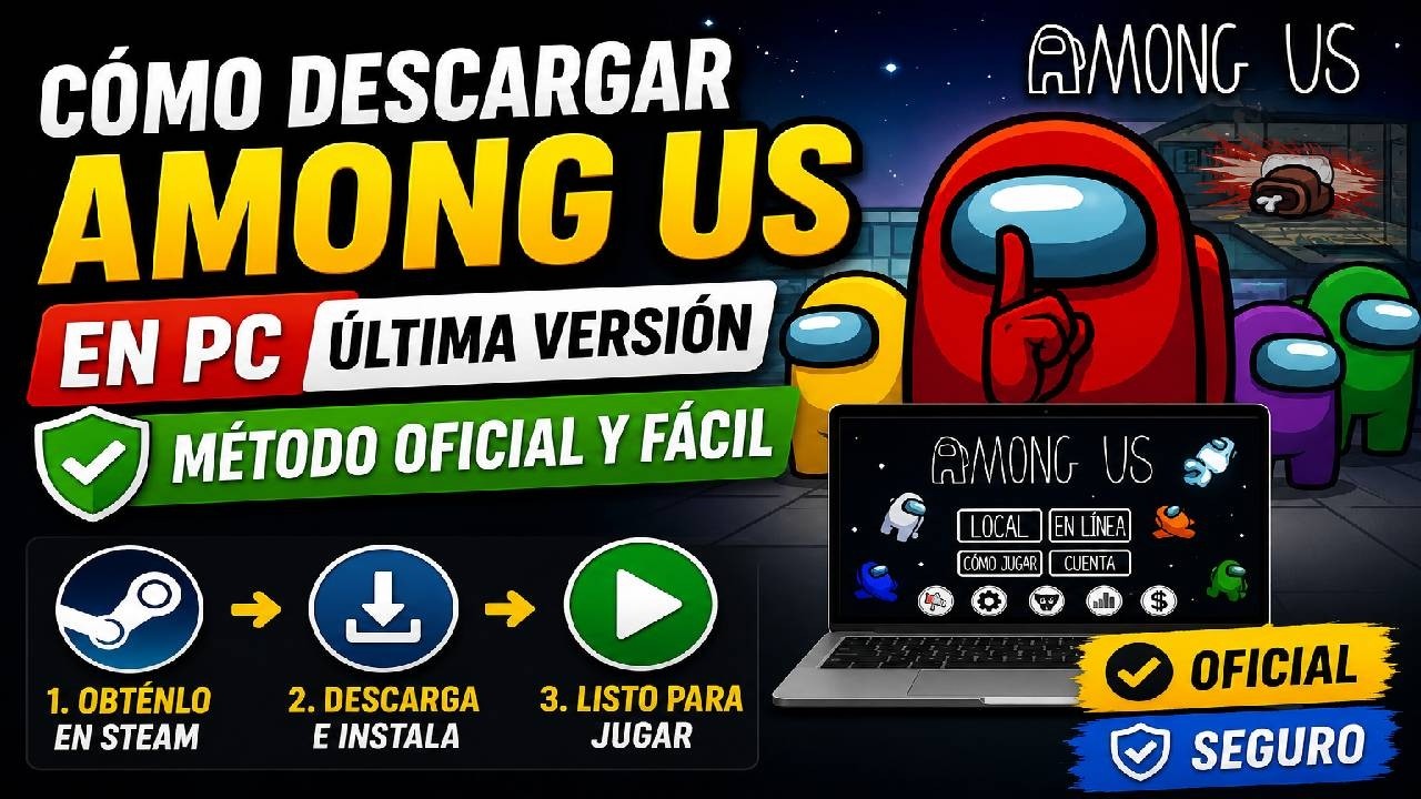 ✅ Cómo Descargar Among Us en PC Última versión oficial y fácil