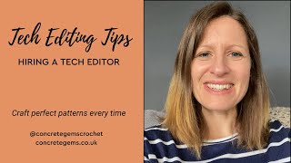Tech editing Tips Tuesday! - Let's talk about using a tech editor for your crochet patterns!