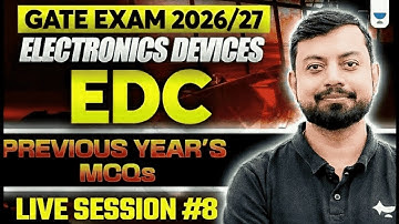 GATE EXAM 2026/27 | Electronics Devices | EDC Previous Year Mcqs #8 | Shishir Das Sir