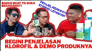 PENJELASAN | DEMO PRODUK  | MANFAAT K-Liquid Klorofil