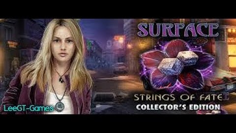 Surface Strings of Fate Collector