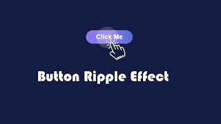 Button Ripple Effect on Click Using CSS3 | Javascript