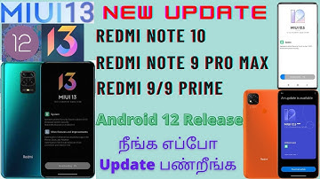 Redmi Note 10 MIUI 13 Update Released | Redmi 9/Prime New Update Android 12 Release | Tamil