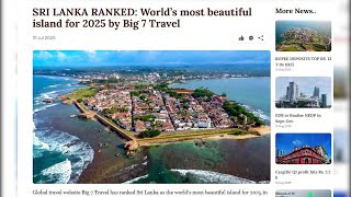 Big 7 Travel List 2025 - Worlds Most Beautiful Island, Sri Lanka