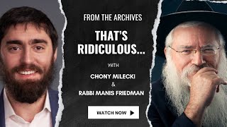 Manis & Milecki: Thats Ridiculous??