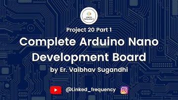 Complete Arduino Nano Development Board Design #E20P1 | Vaibhav Sugandhi