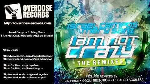 Israel Campos ft. Mery Sanz - I Am Not Crazy (Gera...
