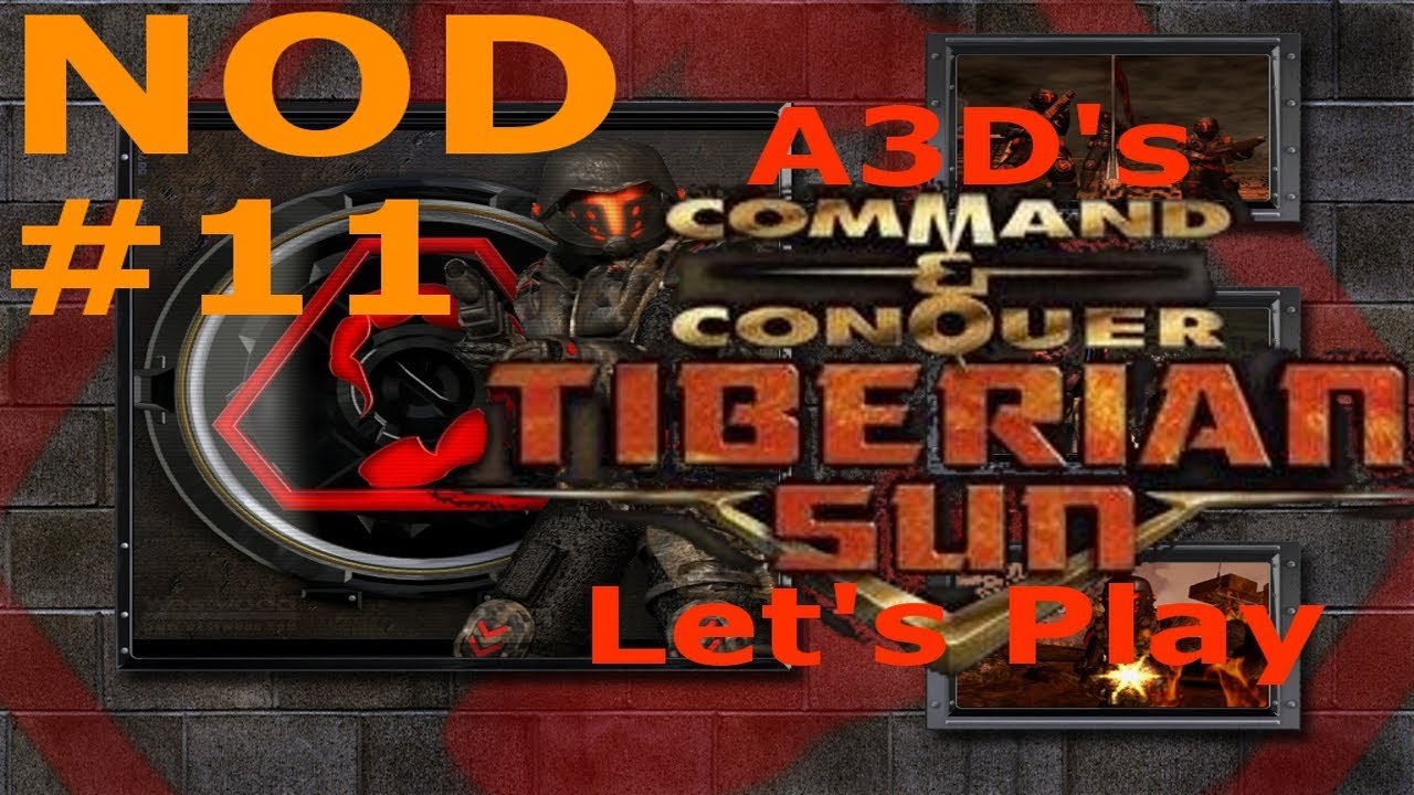 Let's Play C&C Tiberian Sun NOD - 11 - Destroy GDi Research Facillity pc remote