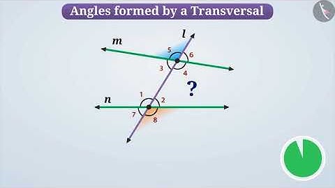 Angles made by a transversal-Part II | Part 1/2 | English | Class 7