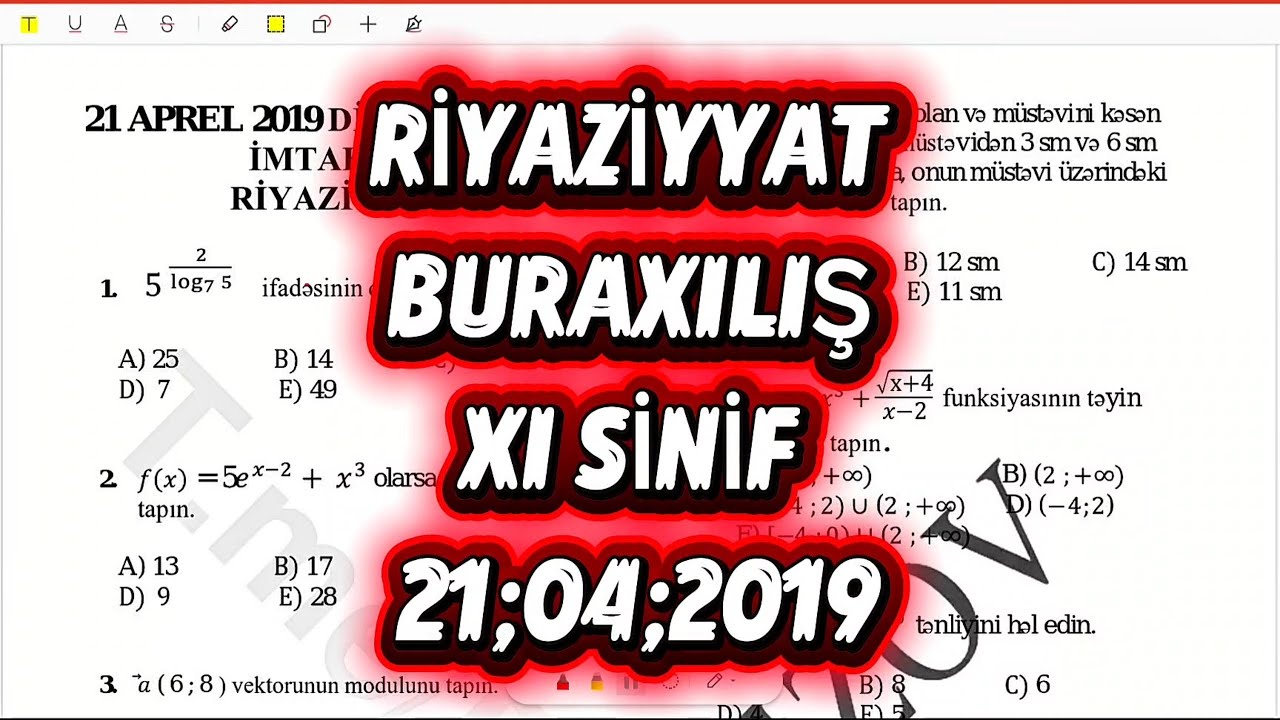 Buraxılış imtahanı 11-ci sinif. 21.04.2019-Riyaziyyat suallarının izahı 