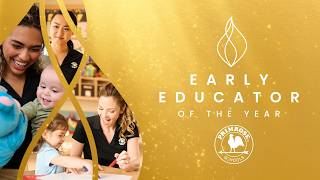 Introducing the Early Educator of the Year Award​