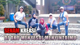 Dj aku menyesal mengenalimu - senam kreasi || guncrak team