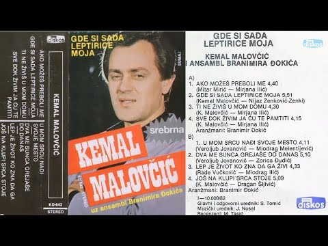 Kemal (KM) Malovcic - Ako mozes preboli me - (Audio 1982)