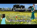 Aşıq Aytəkin Qəmbərqızı. Göy donlu qız (yeni)