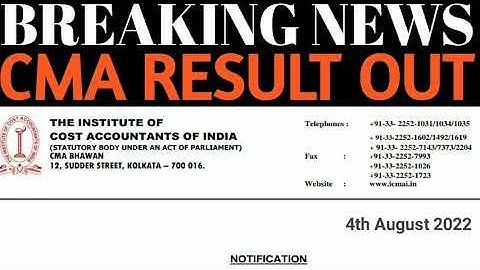 Breaking News - CMA Exam June 2022 Result Out | CMA Final & Inter June 22 Result Dates
