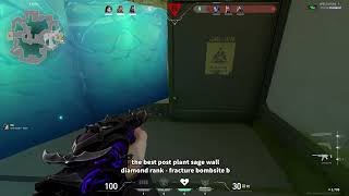 BEST POST PLANT SAGE WALL - FRACTURE #valorant #valorantclips #valorantgaming #riotgames #sagewalls