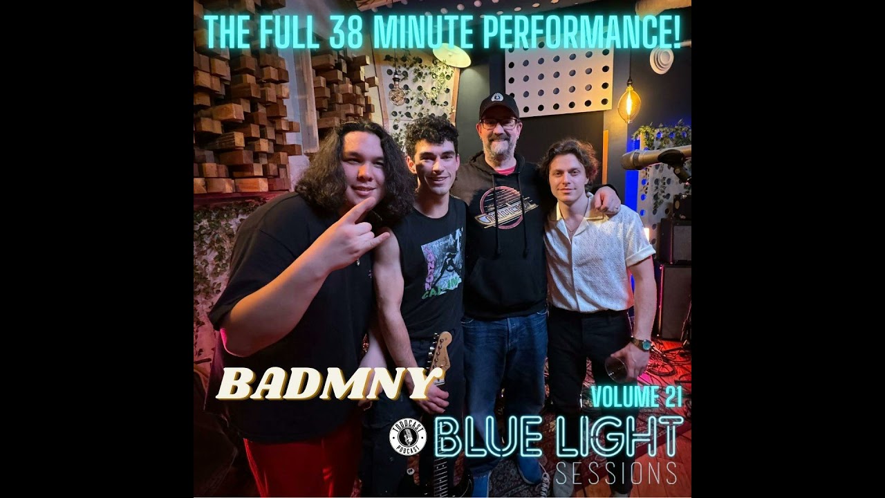 BADMNY (Blue Light Sessions 38 minutes)