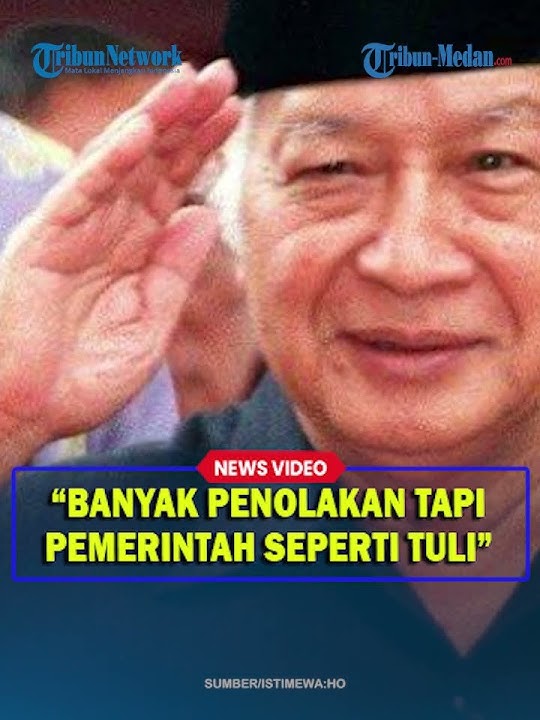 POLITISI PDIP GERAM Pemerintah Ngotot Berikan Gelar Pahlawan ke Soeharto