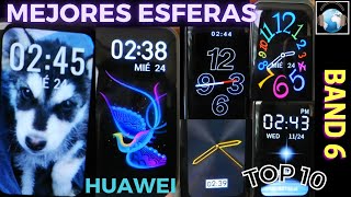 LAS 10 MEJORES ESFERAS | Huawei Band 6 CARÁTULAS | Tevril JL