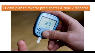 Is prediabetes & type 2 diabetes reversed
