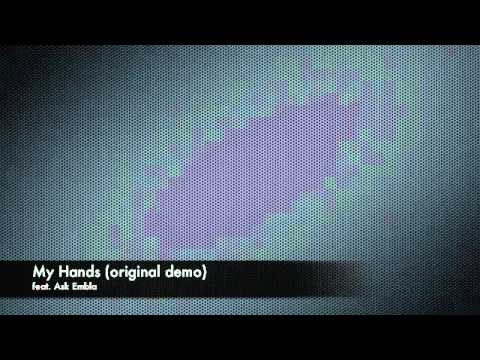 My Hands official original demo (Covered by Leona Lewis)