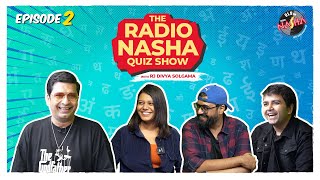 The Radio Nasha Quiz with RJ Divya Solgama | Ep 2 | Retro