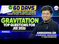 Gravitation - Top Questions for JEE 2026 | Complete Revision | JEE Physics Prep @InfinityLearn-JEE