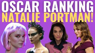 Natalie Portman's Oscar Nominations RANKED!