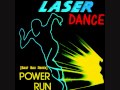 LASERDANCE - Power Run (Beat Box Remix)