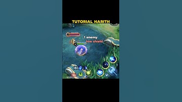 Harith tutorial shield by moba squad✅😱