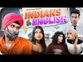 Indians And English | GAURAV ARORA