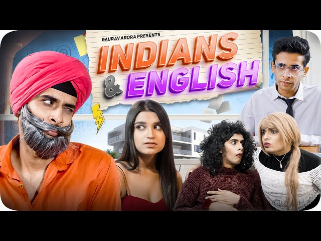 Indians And English | GAURAV ARORA class=