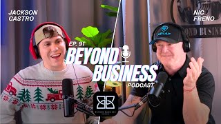 Episode 91 | Jackson Castro — Entrepreneurship, Setbacks, and Owning the Lessons