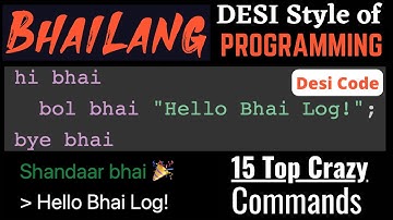 BHAI LANG: Programming in DESI STYLE 🤪 Try These 15 Funny Commands