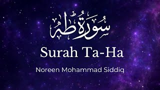Surah Taha - Noreen Mohammad Siddiq | English Translation