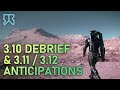 Star Citizen: 3.10 debrief &amp; looking into 3.11 / 3.12