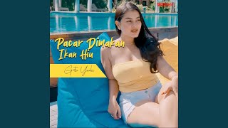 Download Lagu Pacar Dimakan Ikan Hiu Download Lagu Pacar Dimakan Ikan Hiu
