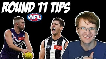MY AFL ROUND 11 TIPS | AFL SEASON 2024