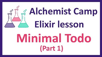 Lesson 3: Minimal Todo List Part 1