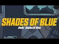 Kado  shades of blue lyric
