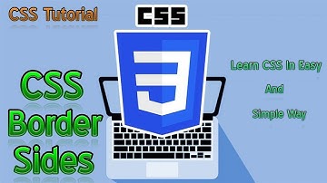 CSS Border Sides - CSS Tutorial Part 18