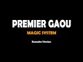 Premier Gaou - Magic System (karaoke version)
