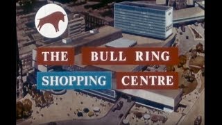 Bull Ring Shopping Centre (1965) | Birmingham | Promotional Film