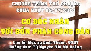 HTTL PHAN THIẾT - Chương Trình Thờ Phượng Chúa - 02/07/2023