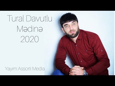 Tural Davutlu - Mədinə