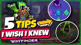 5 Tips I Wish I Knew - Wayfinder Beginners Guide